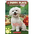 thumbnail image 1 of Pre-Owned Miki (the Puppy Place #59): Volume 59 (Paperback) 1338572202 9781338572209, 1 of 1