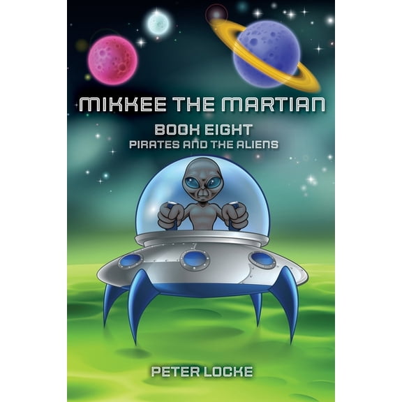 Mikkee the Martian, (Paperback)