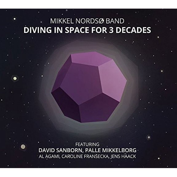 Mikkel Nordso - Diving in Space for 3 Decades - Music & Performance - CD