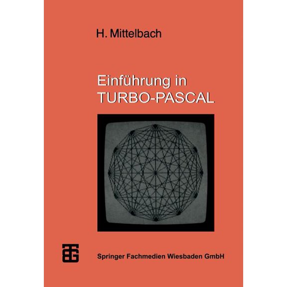 Mikrocomputer-Praxis Einfhrung in Turbo-Pascal, (Paperback)