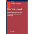 thumbnail image 1 of Mikroelektronik: Halbleiterbauelemente Und Deren Anwendung in Elektronischen Schaltungen, (Hardcover), 1 of 1