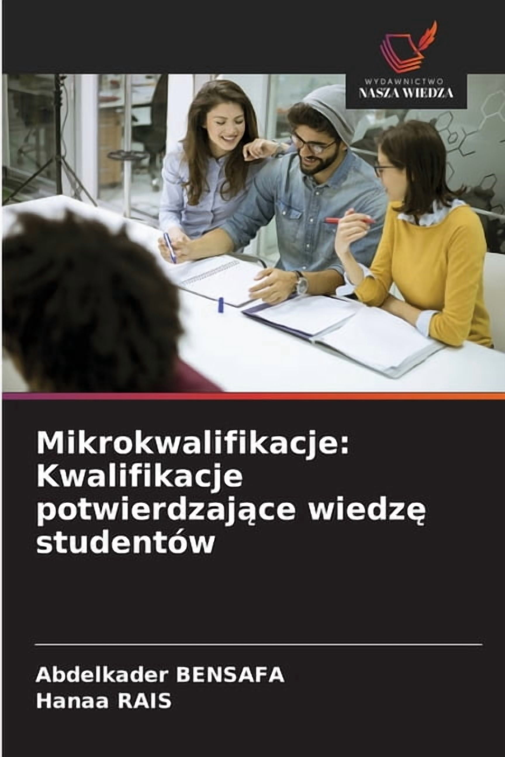 Mikrokwalifikacje: Kwalifikacje potwierdzające wiedzę studentÃ³w, (Paperback)