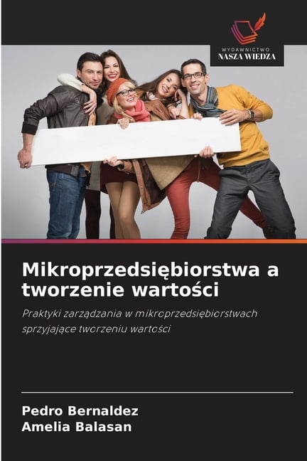 Mikroprzedsiębiorstwa a tworzenie wartości, (Paperback)