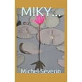thumbnail image 1 of Miky... (Paperback), 1 of 1
