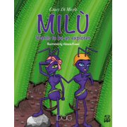 Mil  Wants to Be an Explorer, Paperback