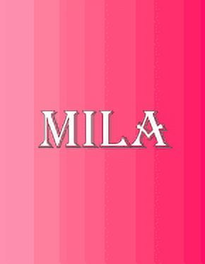 Mila: 100 Pages 8.5 X 11 Personalized Name on Notebook College