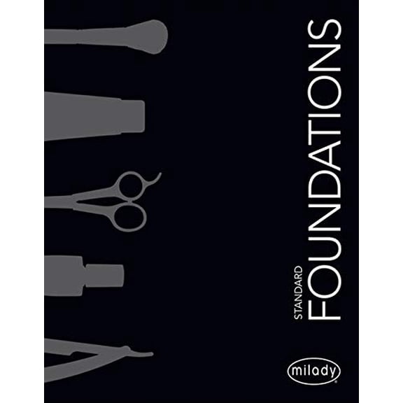 Pre-Owned Milady Standard Foundations (Hardcover) 1337095257 9781337095259