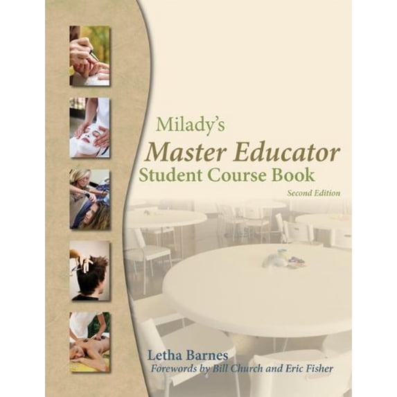 Pre-Owned Milady's Master Educator: Student Course Book (Paperback) 1428321519 9781428321519