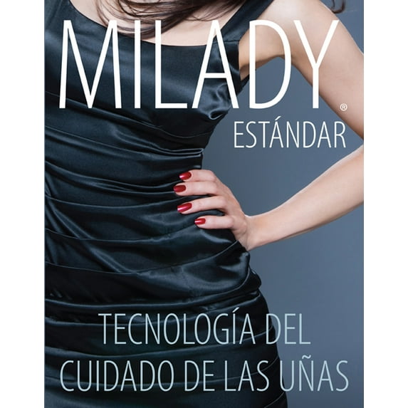 Spanish Translated, Milady Standard Nail Technology (Paperback)