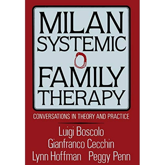 Pre-Owned Milan Systemic Family Therapy: Conversations in Theory and Practice (Hardcover) 0465045960 9780465045969