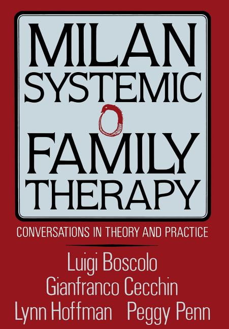 Milan Systemic Family Therapy: Conversations in Theory and Practice, (Hardcover)