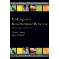 thumbnail image 1 of Pre-Owned Mild Cognitive Impairment and Dementia: Definitions, Diagnosis, and Treatment (Paperback) 0199764182 9780199764181, 1 of 1