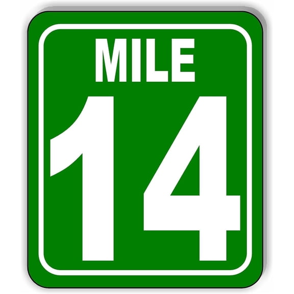 Mile 14 Distance Marker Green Running Race 5K Marathon Aluminum Composite Sign 15''x18''