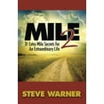 thumbnail image 1 of Pre-Owned Mile 2: 31 Extra Mile Secrets For An Extraordinary Life (Paperback) 0996997105 9780996997102, 1 of 1