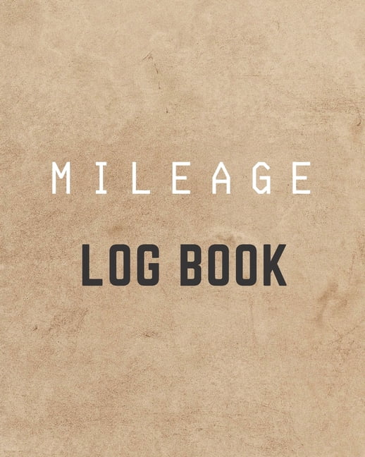 Mileage Log Book Track & Record Miles Driven For Tax WriteOff