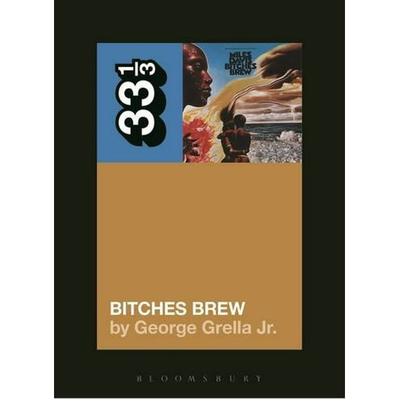 Miles Davis' Bitches Brew