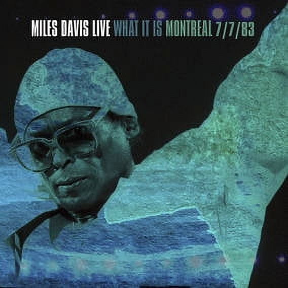 Miles Davis – Miles Davis Live - What It Is: Montreal 7/7/83 LP