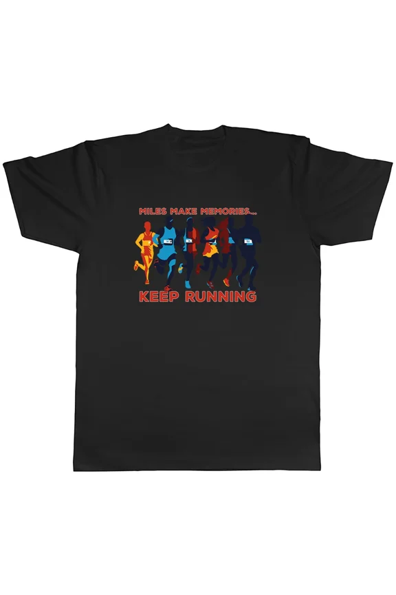 Miles Make Memories Funny Running Marathon Sports Athlete Hobby Design Unisex T-Shirt, S-5XL