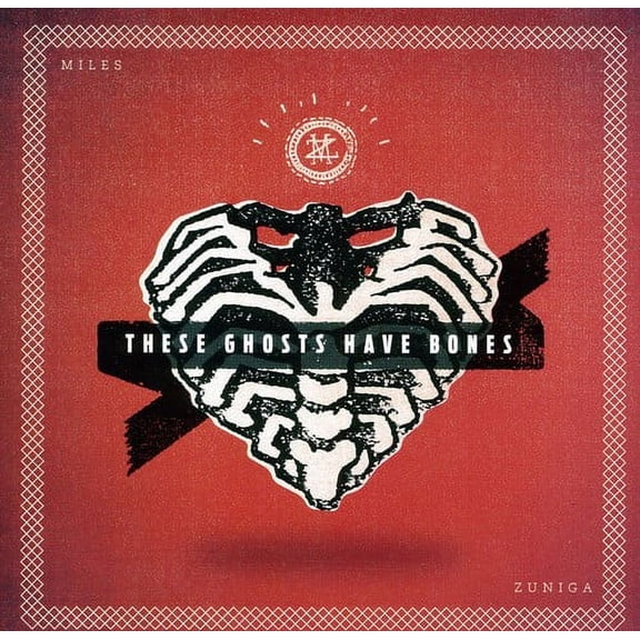 Miles Zuniga - These Ghosts Have Bones - Alternative - CD