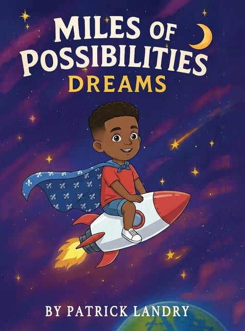 Miles of Possibilities: Dreams, (Hardcover)