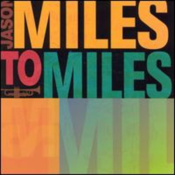 Pre-Owned Miles to Miles: In the Spirit of Miles Davis (CD 0724357813624) by Jason Miles