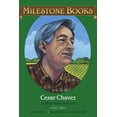 thumbnail image 1 of Milestone: Cesar Chavez : A Hero for Everyone (Paperback), 1 of 1