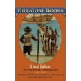 thumbnail image 1 of Milestone Hard Labor: The First African Americans, 1619, (Paperback), 1 of 1