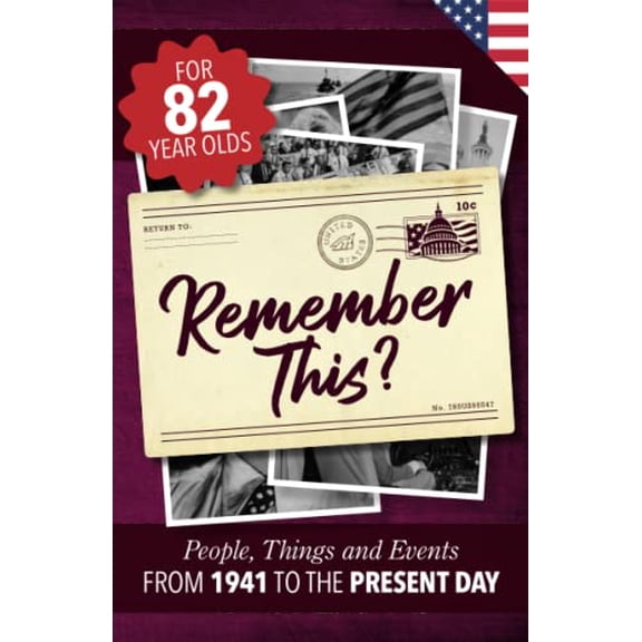 Pre-Owned Remember This?: People, Things and Events from 1941 to the Present Day (US Edition) (Paperback) 1912883554 9781912883554