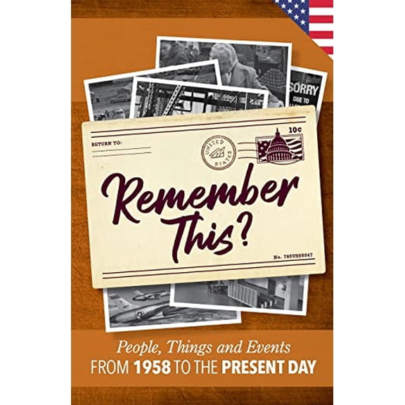 Pre-Owned Milestone Memories: Remember This?: People, Things and Events from 1958 to the Present Day (US Edition) (Paperback)