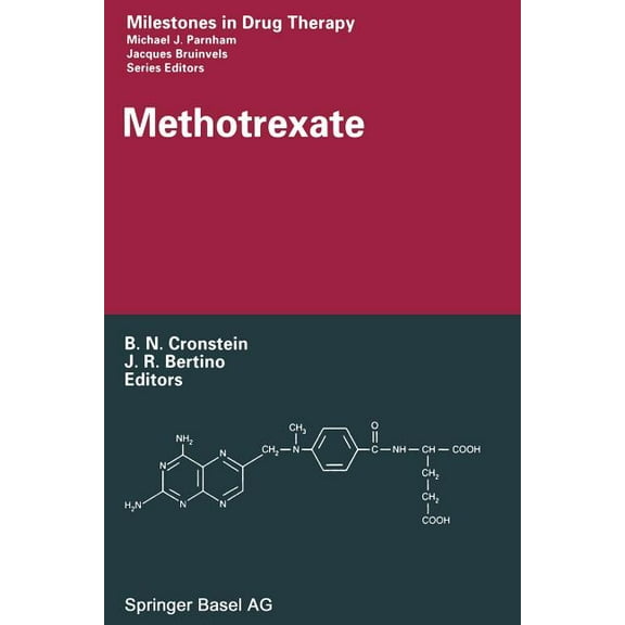 Milestones in Drug Therapy Methotrexate, (Paperback)