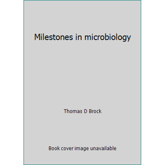 Pre-Owned Milestones in microbiology (Paperback) 0914826069 9780914826064