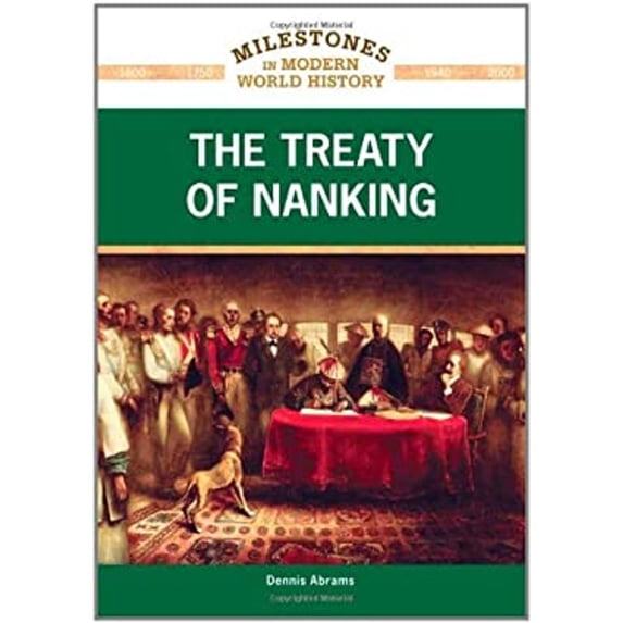 Pre-Owned The Treaty of Nanking (Hardcover) 9781604134957