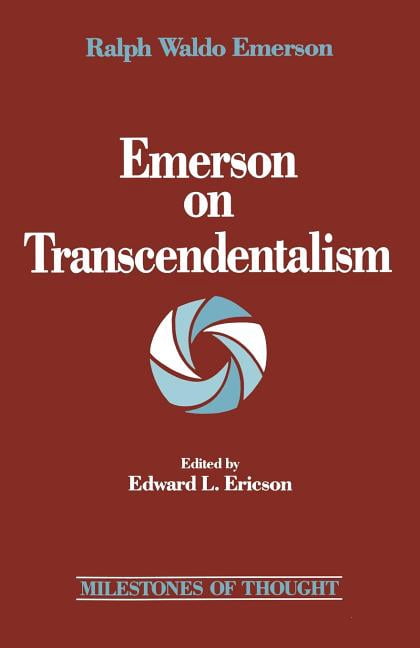 Milestones of Thought Emerson on Transcendentalism, Book 0000, (Paperback)