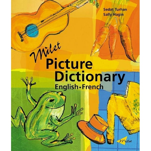 Milet Picture Dictionary series: Milet Picture Dictionary (English–French) (Hardcover)