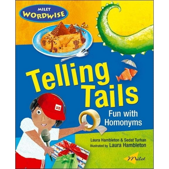 Milet Wordwise series: Telling Tails : Fun with Homonyms (Paperback)