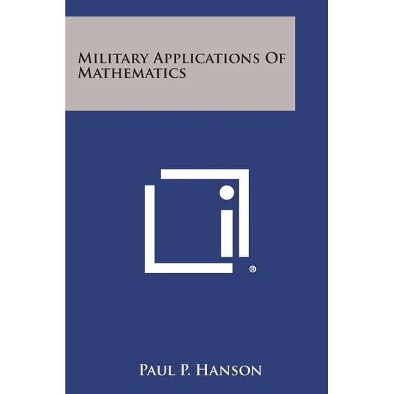 Military Applications of Mathematics (Paperback)