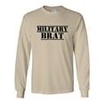 thumbnail image 1 of Military Brat Adult Long Sleeve T-Shirt, 1 of 3