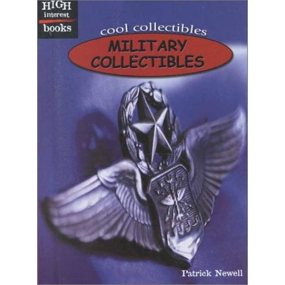 Pre-Owned Military Collectibles (Library Binding) 0516233319 9780516233314