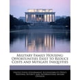 thumbnail image 1 of Military Family Housing : Opportunities Exist to Reduce Costs and Mitigate Inequities, 1 of 1