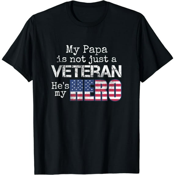 Military Family Veteran Support My Papa US Veteran My Hero T-Shirt