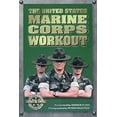 thumbnail image 1 of Pre-Owned The United States Marine Corps Workout (Paperback) 9781578260119, 1 of 1