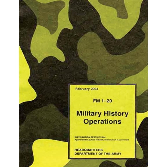 Military History Operations (FM 1-20) (Paperback)