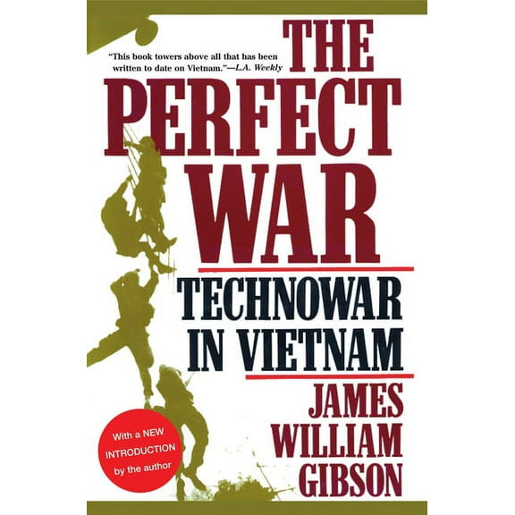 Military History Series The Perfect War: Technowar in Vietnam, (Paperback)