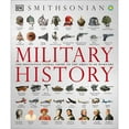 thumbnail image 1 of Pre-Owned Military History : The Definitive Visual Guide to the Objects of Warfare (Paperback) 9781465436085, 1 of 1