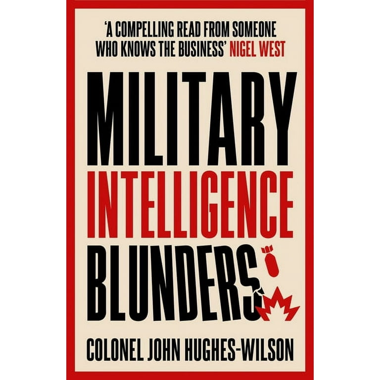 Military Intelligence Blunders (Paperback) - Walmart.com Military Intelligence Blunders (Paperback) - Walmart.com