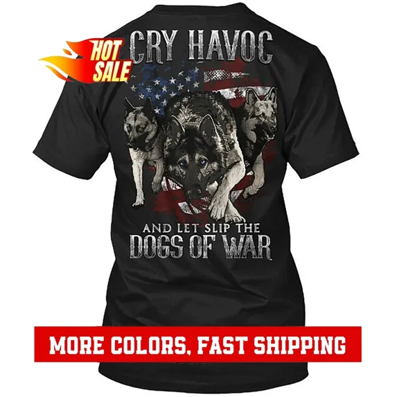 Military K9 Dogs Of War Tee T-Shirt Made in the USA Size S to 5XL
