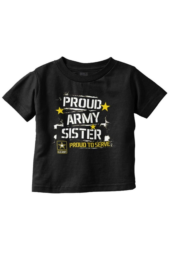 Military Logo Proud US Army Sister Youth T Shirt Tee Girls Infant Toddler Brisco Brands 5T