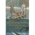 thumbnail image 1 of Military: Major Washington's Pittsburgh and the Mission to Fort Le Boeuf (Paperback), 1 of 1