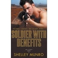 thumbnail image 1 of Military Men Soldier With Benefits, Book 2, (Paperback), 1 of 1
