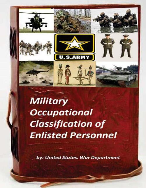 Military Occupational Classification of Enlisted Personnel - Walmart.com